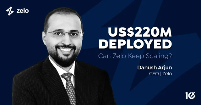 US$220M Deployed—Can Zelo Keep Scaling?