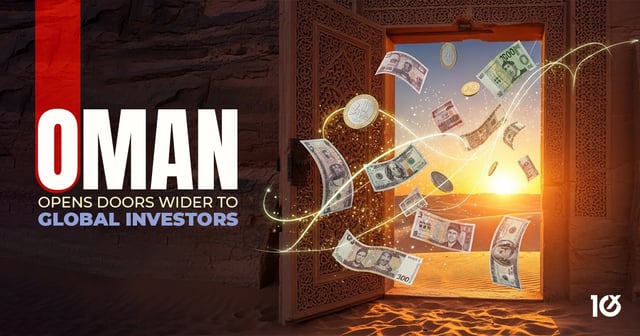 Oman Opens Doors Wider to Global Investors