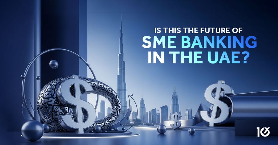 Is This the Future of SME Banking in the UAE?