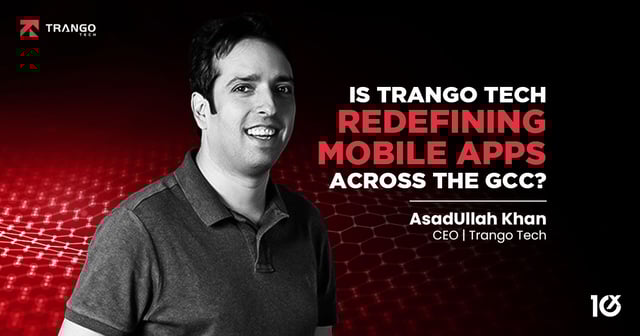 Is Trango Tech Redefining Mobile Apps Across the GCC?