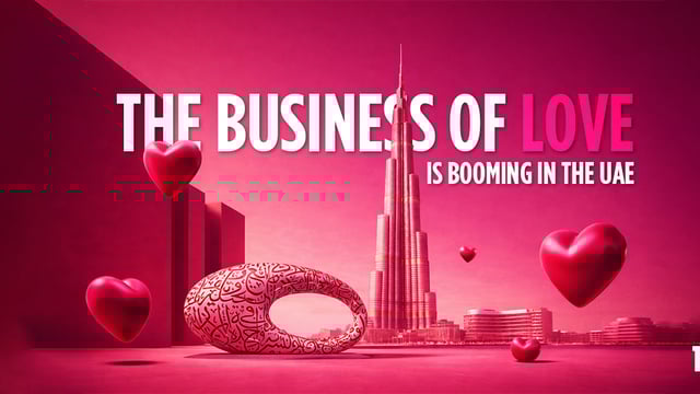 The Business of Love Is Booming in the UAE