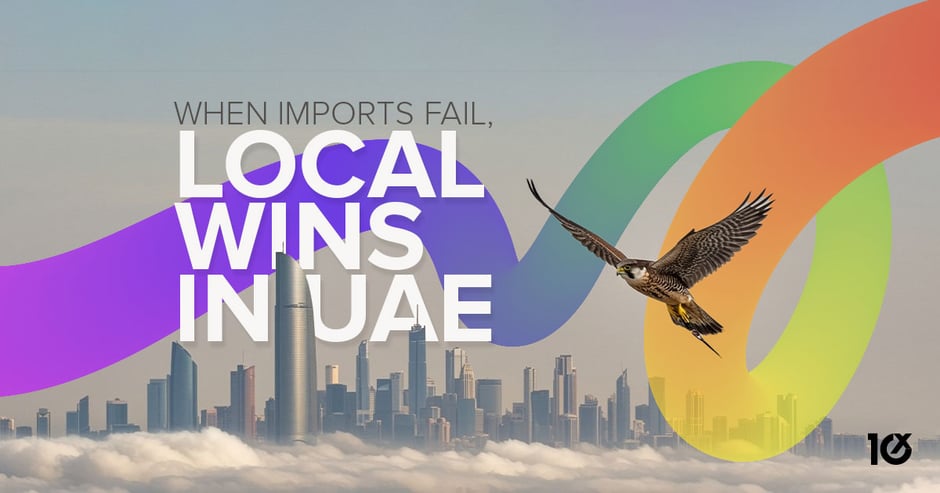 When Imports Fail, Local Wins in UAE