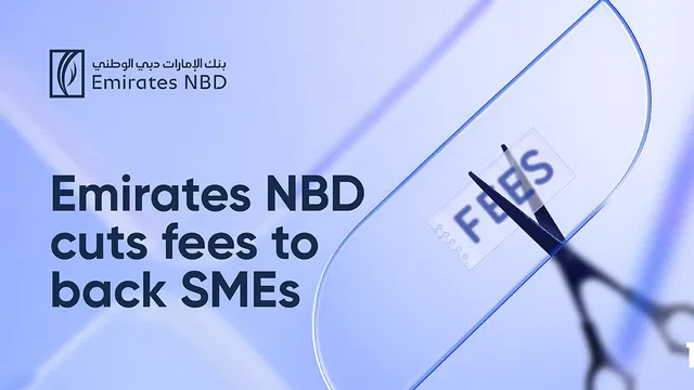Emirates NBD cuts fees to back SMEs