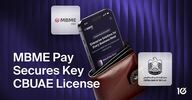MBME Pay Secures Key CBUAE License