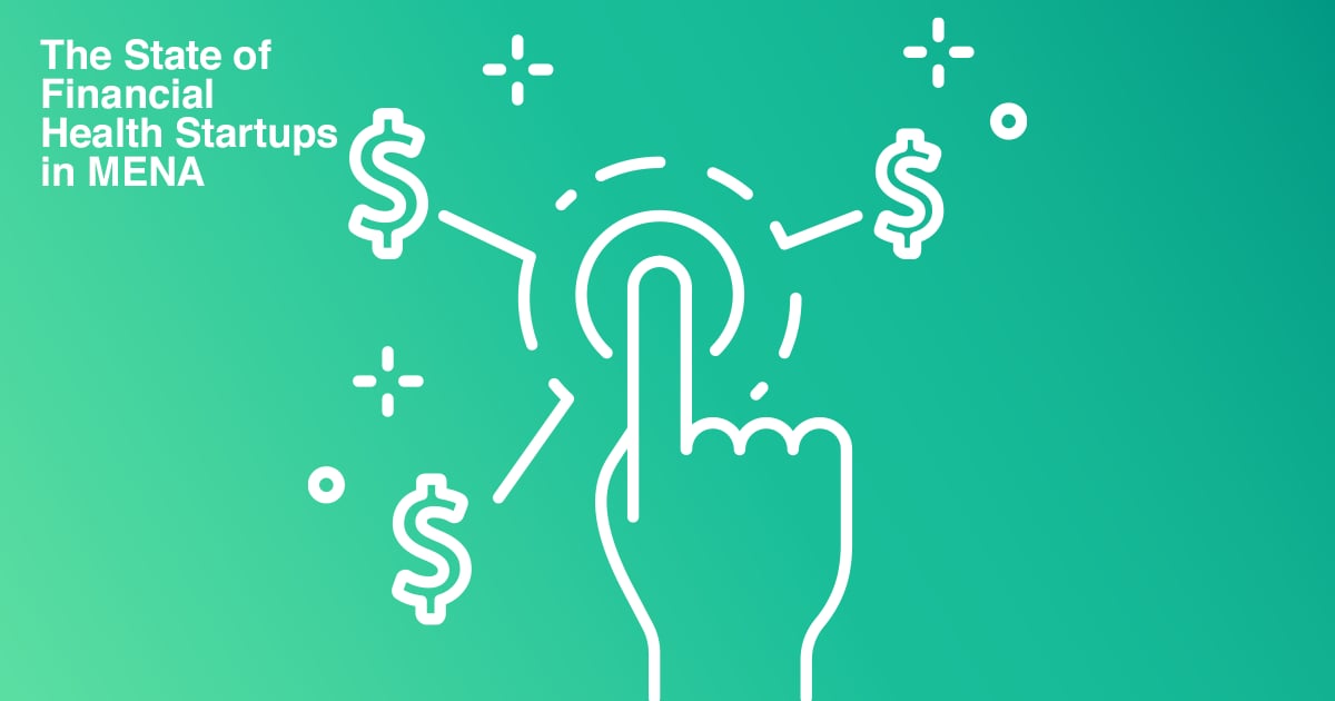 The State of Financial Health Startups report reveals the six fintech