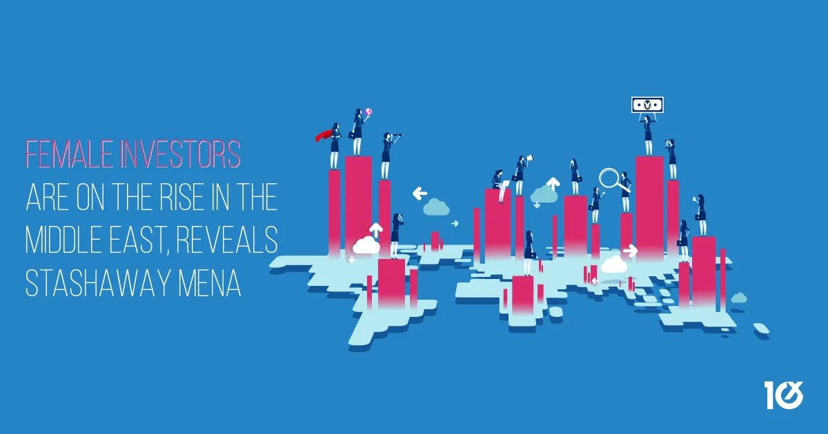 Female investors are on the rise in the Middle East, reveals StashAway MENA - SME10X