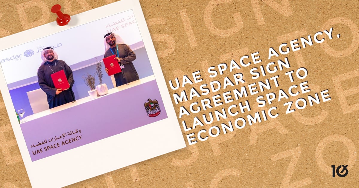 UAE Space Agency, Masdar sign agreement to launch Space Economic Zone