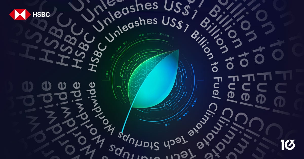 HSBC Unleashes US$1 Billion to Fuel Climate Tech Startups Worldwide