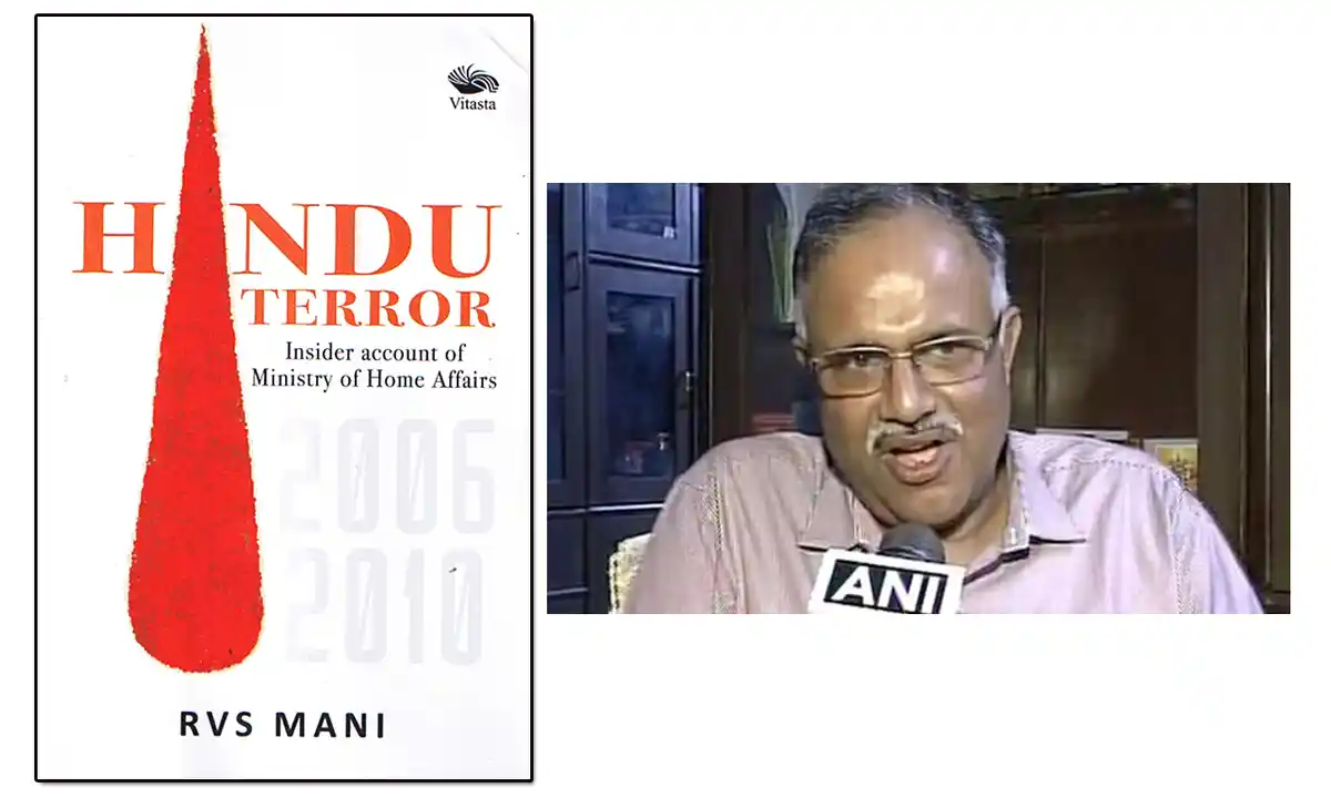 The Manufacturing Of Hindu Terror New Book Reveals Sinister Plots Hatched By Upa S High And Mighty
