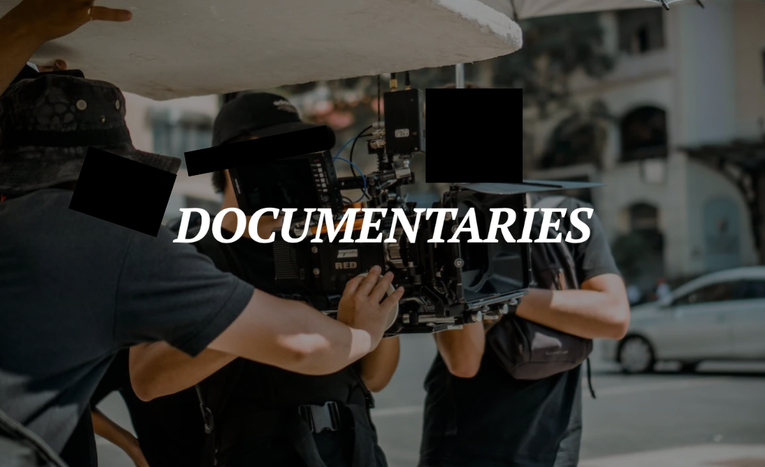 Documentaries