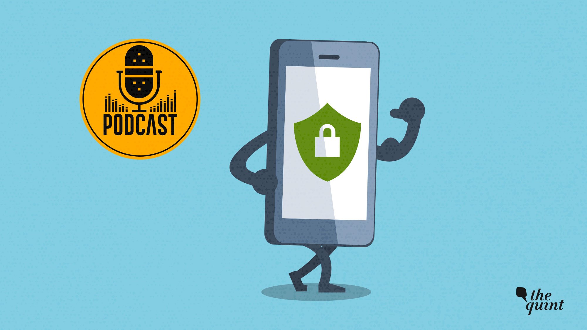 Podcast | Simple Ways to Ensure Security of Our Devices (Part II)