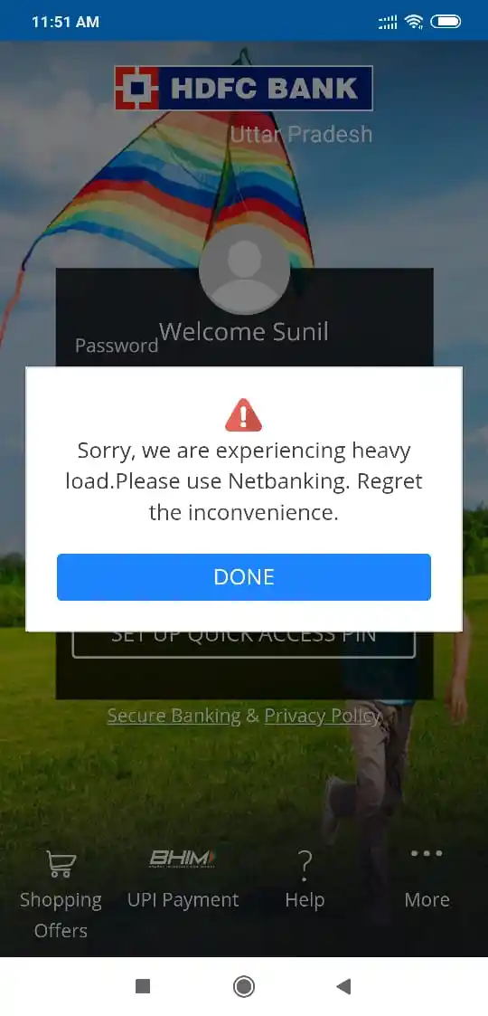 The new HDFC banking app is not accessible. 