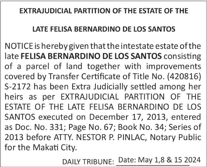 EXTRAJUDICIAL PARTITION OF THE STATE OF THE LATE FELISA BERNARDINO DE LOS SANTOS