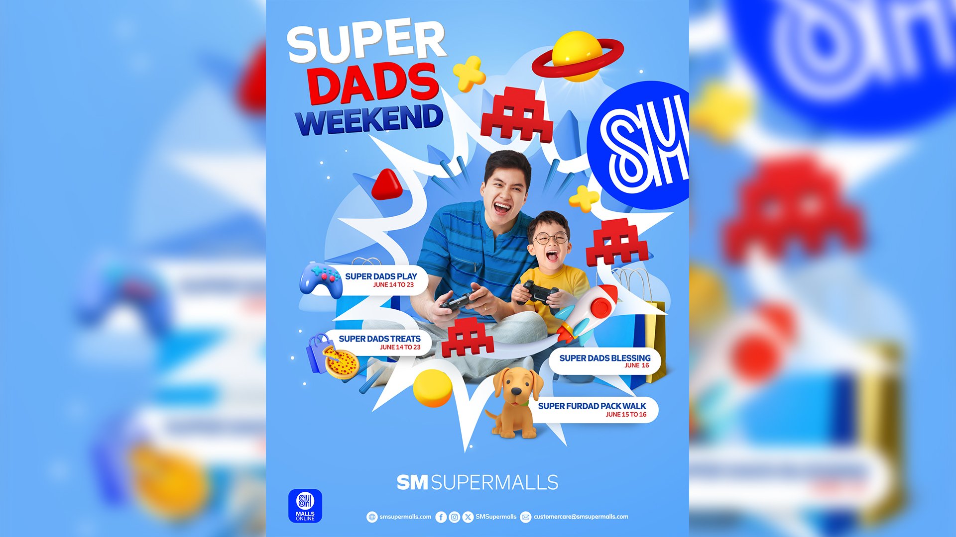 Celebrate Super Dads Weekend at SM Supermalls