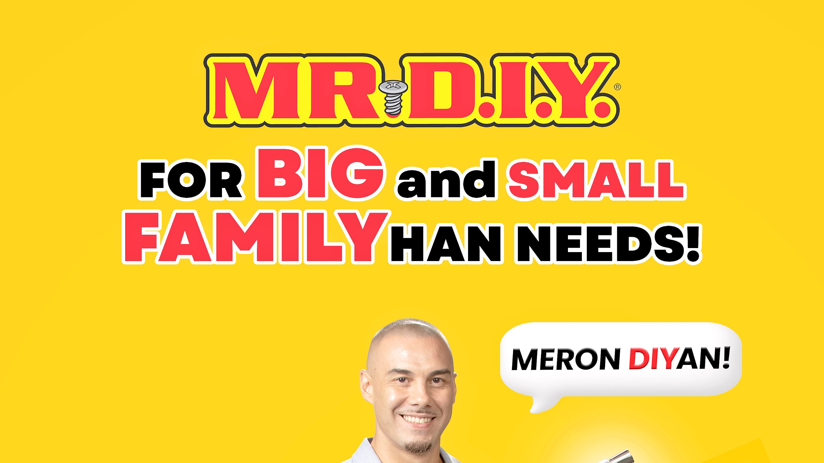 Team Kramer Joins MR.DIY Philippines 
in New Campaign: “For BIG and small FAMILYhan needs, MERON DIYan!”