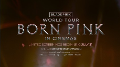 Tickets now available for BLACKPINK World Tour [Born Pink] in Cinemas