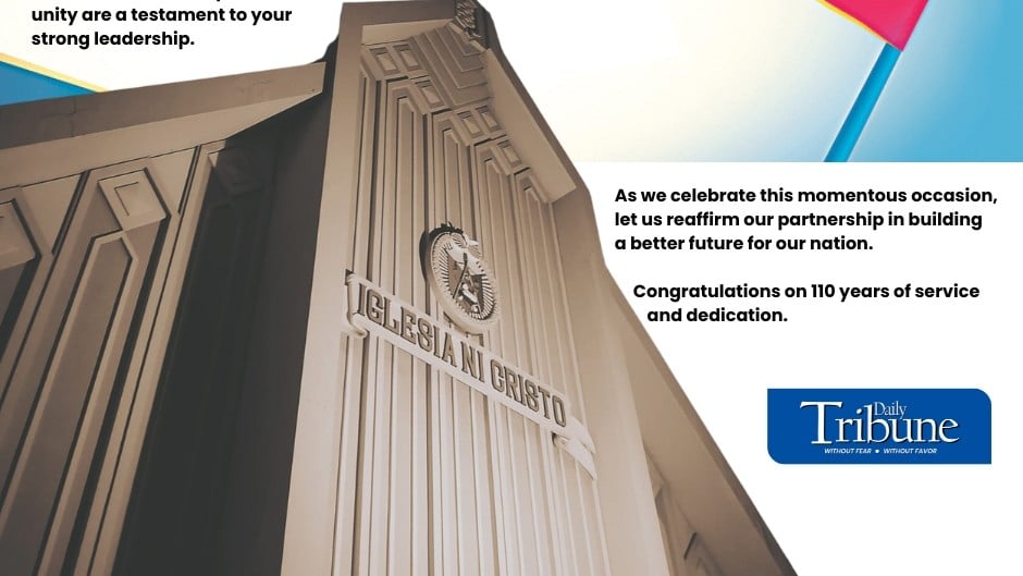 Happy 110th Anniversary Iglesia ni Cristo from Daily Tribune