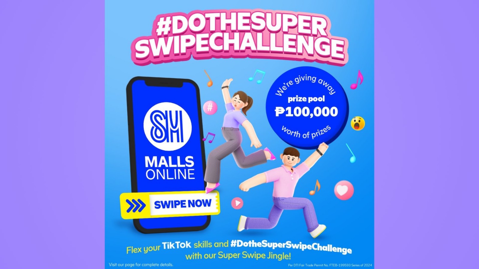 Join the #DoTheSuperSwipeChallenge and win up to P100,000 worth of prizes!