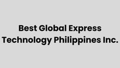Best Global Express Technology Philippines Inc.