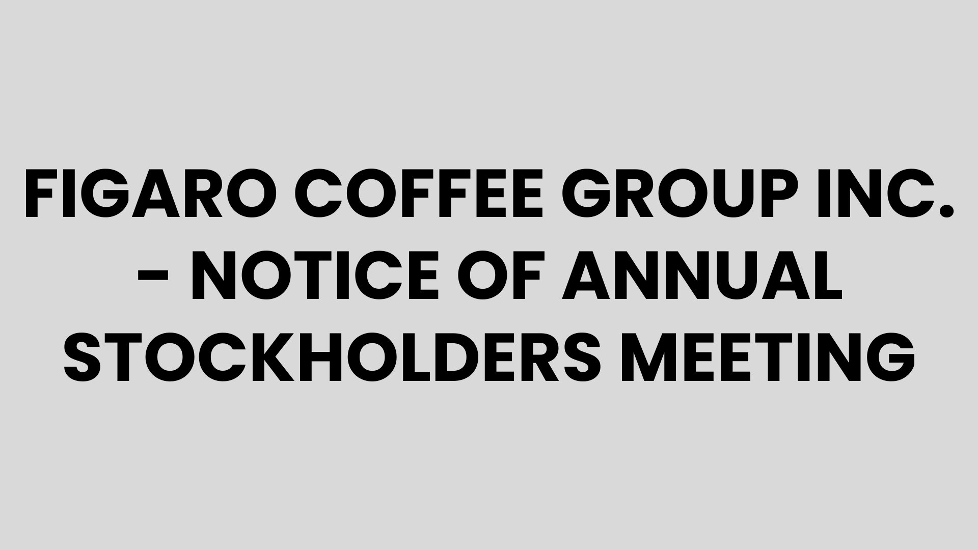 Figaro Coffee Group Inc.