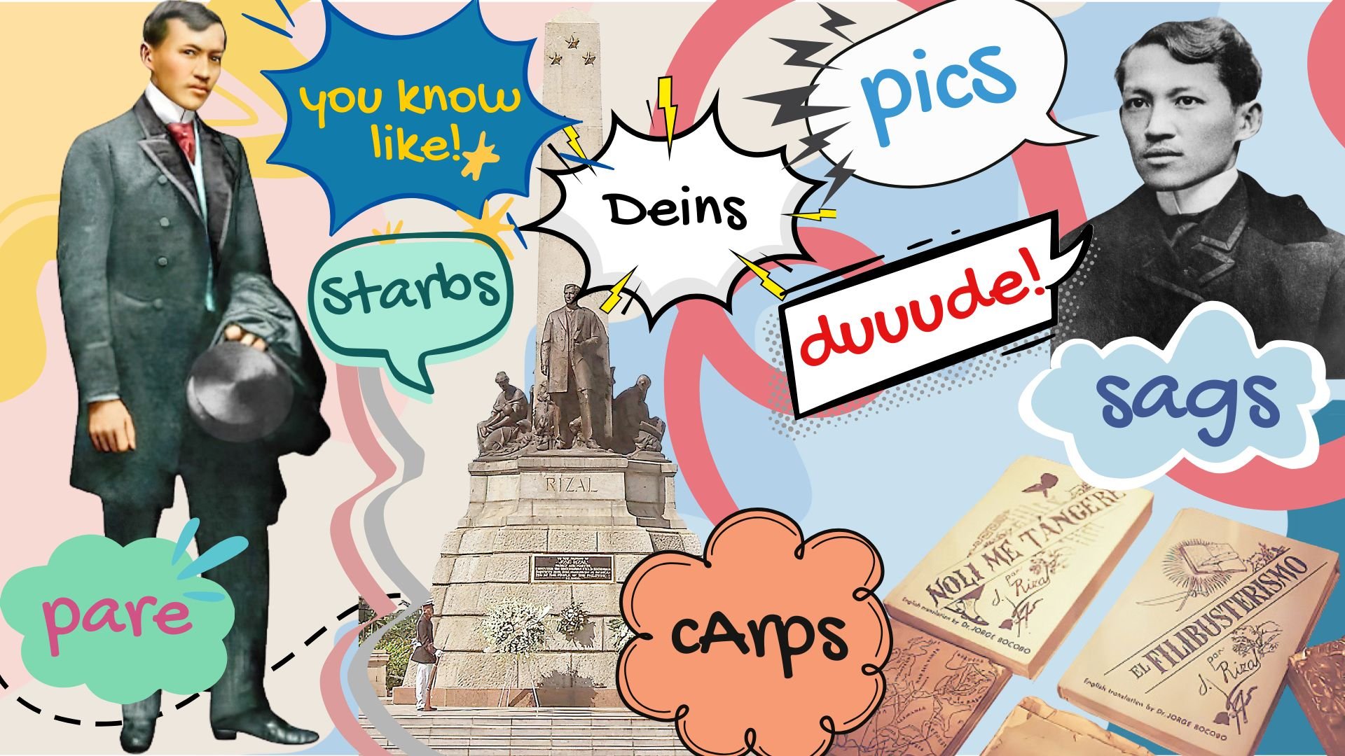 Love your wika, pare! Lessons from Dr. Jose Rizal on loving our own language