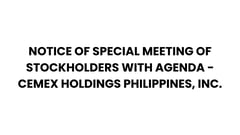 NOTICE OF SPECIAL MEETING OF STOCKHOLDERS WITH AGENDA - CEMEX HOLDINGS PHILIPPINES, INC.