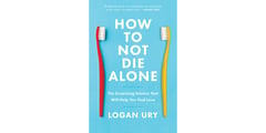 'How to not die alone:' A guide on finding love that works