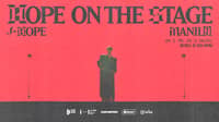 Presale for ‘Hope on the Stage’ concert in Manila