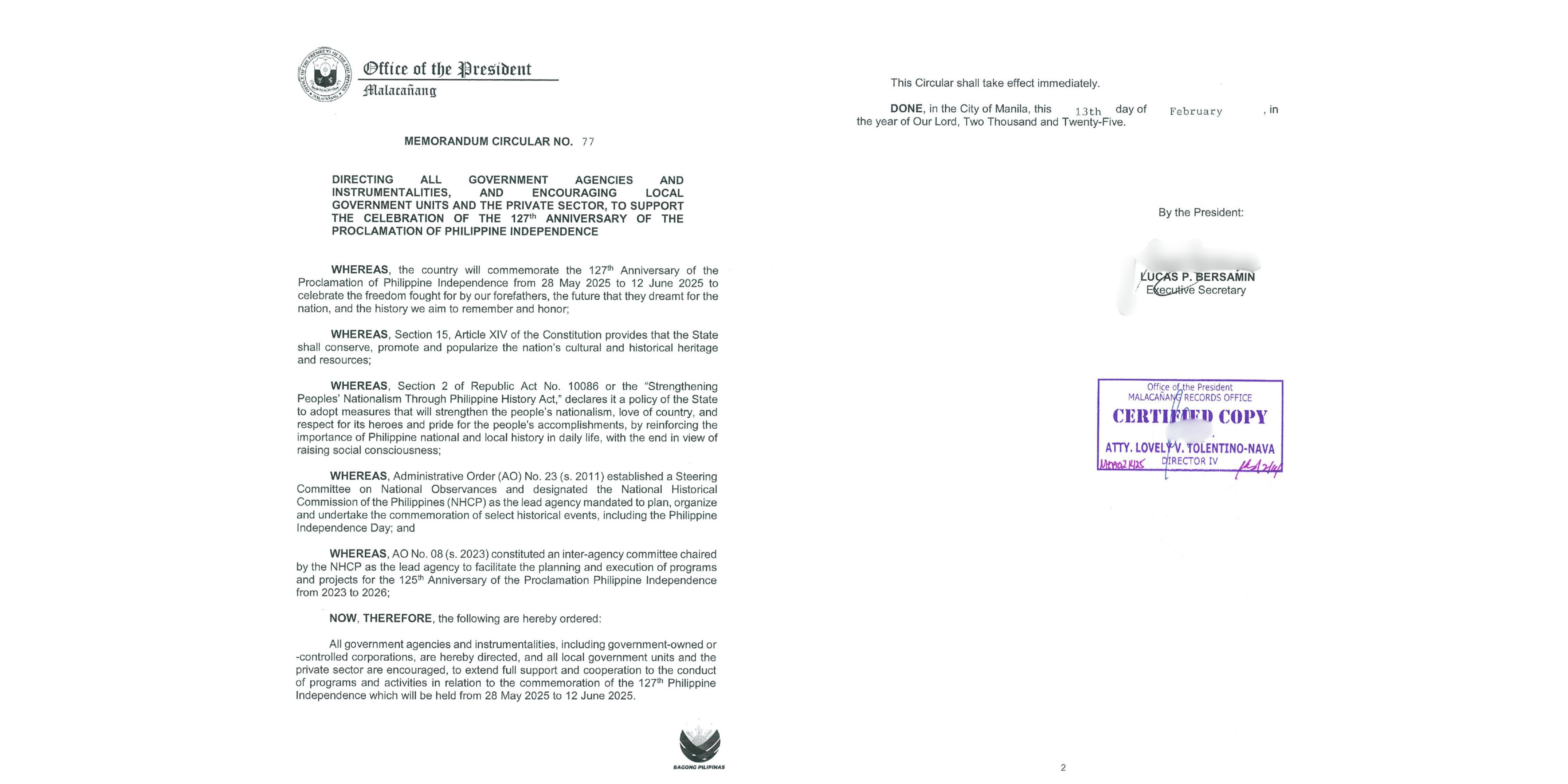 Memorandum Circular No. 77 directs all government agencies and instrumentalities and encourages local government units and the private sector to support the celebration of the 127th Independence Day.