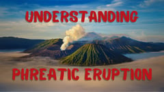 Understanding Phreatic Eruption: Taal Volcano’s steam-driven blast explained