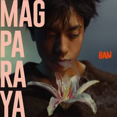 BAN opens his heart with debut single 'Magparaya'