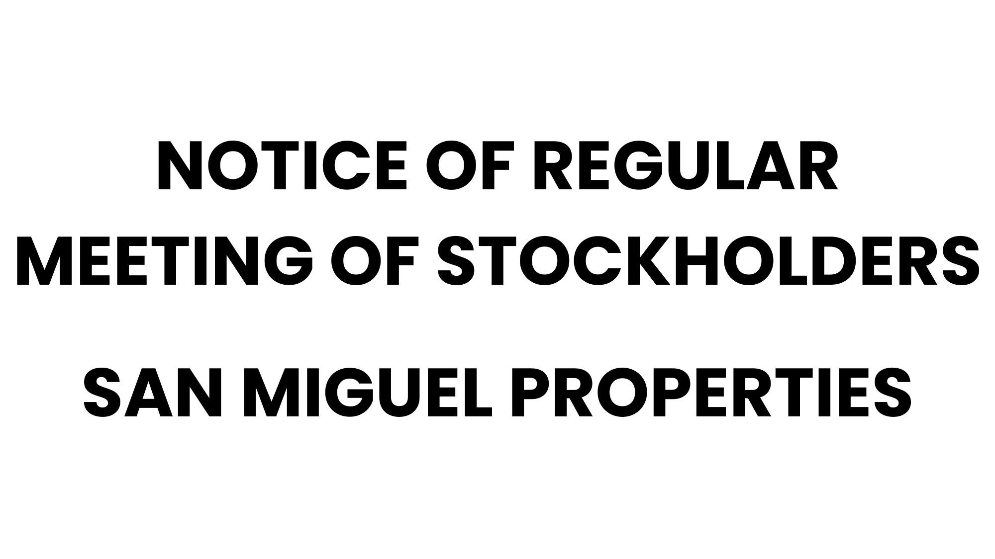 San Miguel Properties