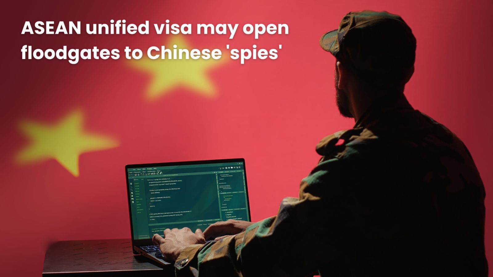 ASEAN unified visa may open floodgates to Chinese 'spies'
