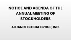 Notice and Agenda of the Annual Meeting of Stockholders - Alliance Global Group, Inc.