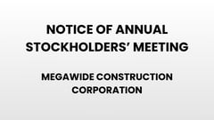 Notice of Annual Stockholders' Meeting - Megawide Construction Corporation