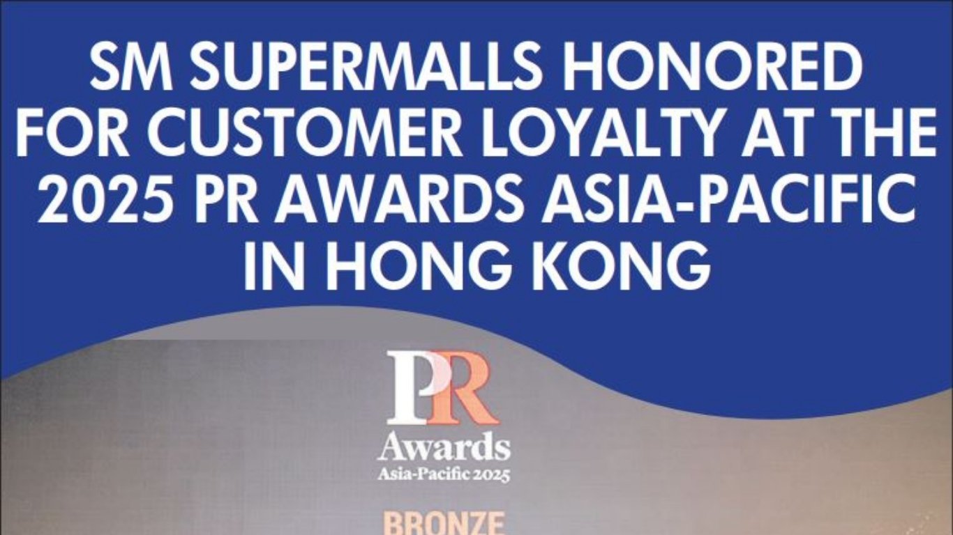 SM SUPERMALLS HONORED FOR CUSTOMER LOYALTY AT THE 2025 PR AWARDS ASIA-PACIFIC IN HONGKONG