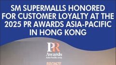 SM SUPERMALLS HONORED FOR CUSTOMER LOYALTY AT THE 2025 PR AWARDS ASIA-PACIFIC IN HONGKONG