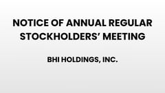 Notice of Annual Regular Stockholders' Meeting - BHI Holdings, Inc. 