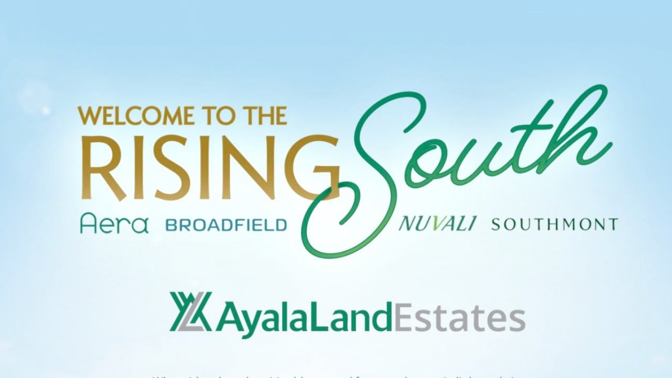 Welcome to the Rising South - AyalaLandEstates