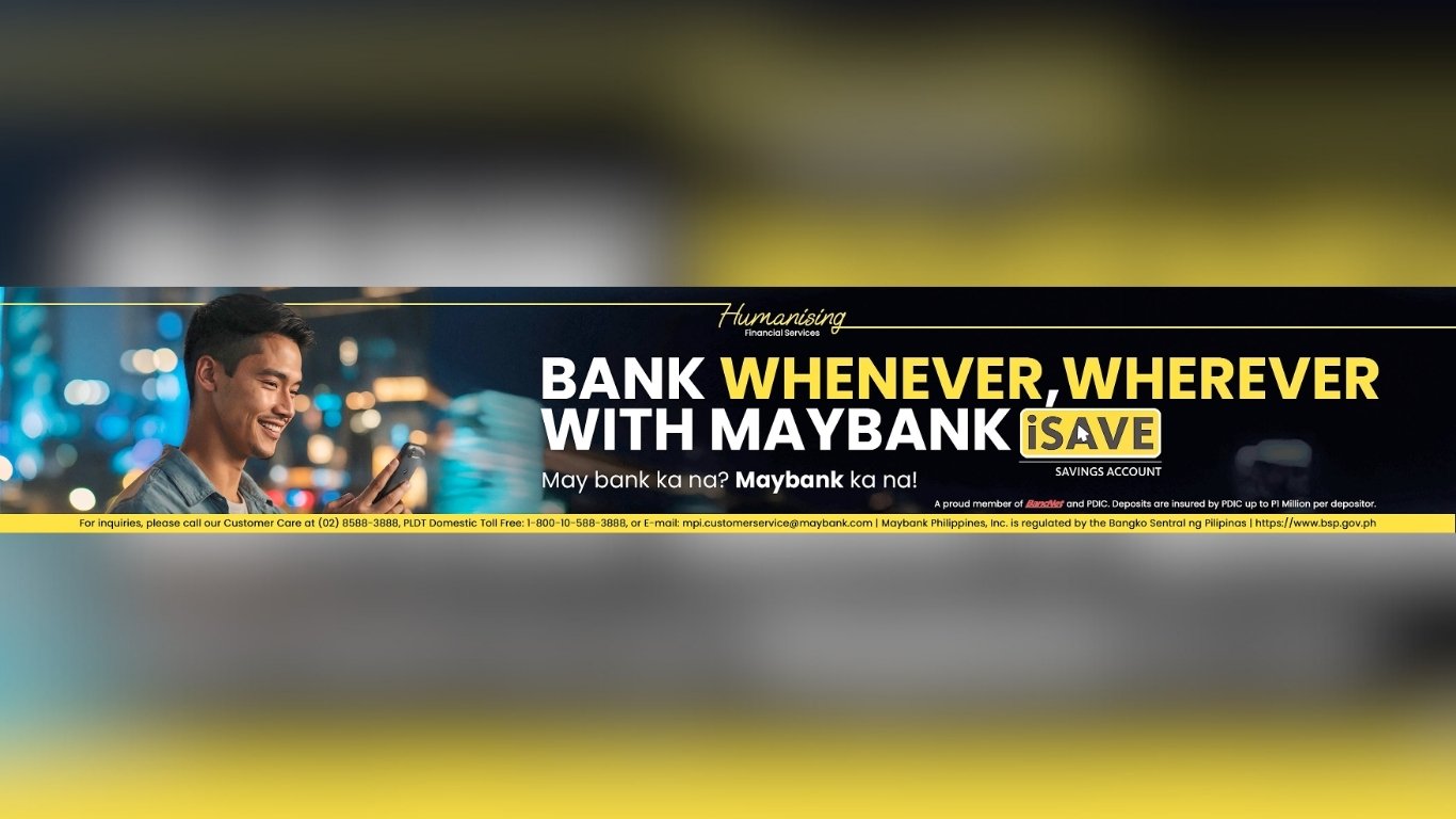 Bank Whenever, Wherever with MayBank iSAVE