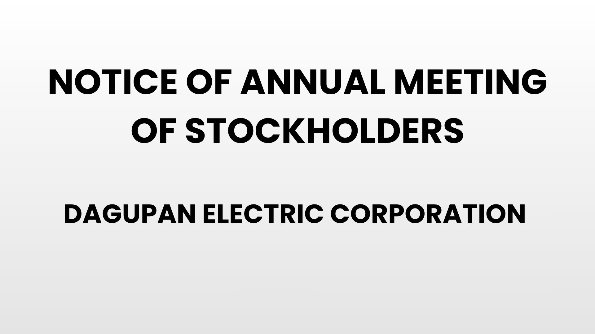 Notice of Annual Meeting of Stockholders - Dagupan Electric Corporation