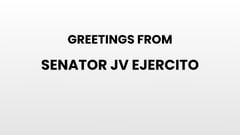 Greetings from Senator JV Ejercito