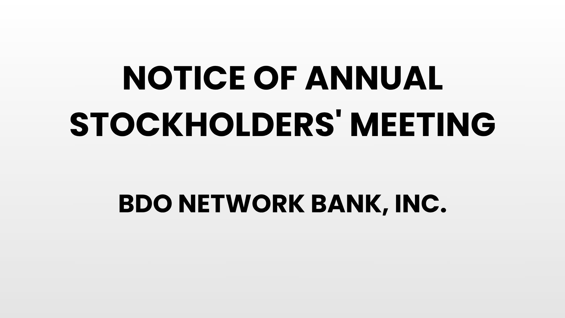 Notice of Annual Stockholders' Meeting (Second Publication) - BDO Network Bank, Inc.