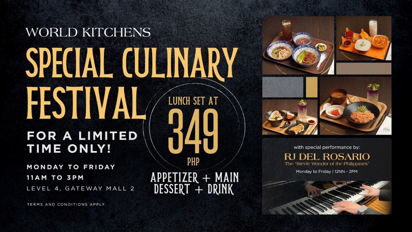 Araneta City’s World Kitchens offers full-course global meals for P349