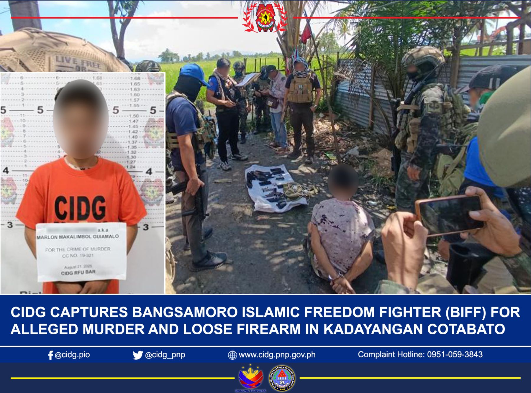 The Criminal Investigation and Detection Group (CIDG) has arrested a member of the Bangsamoro Islamic Freedom Fighter (BIFF) at Purok 3, Brgy. Malingao of this town on August 21, 2025.