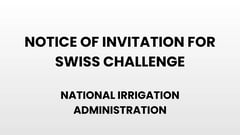 Notice of Invitation for Swiss Challenge - National Irrigation Administration