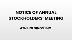 Notice of Annual Stockholder's Meeting - ATN Holdings, Inc.