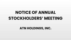 Notice of Annual Stockholder's Meeting - ATN Holdings, Inc.