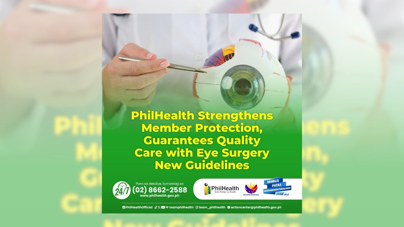 PHILHEALTH rolls out new guidelines to standardize eye surgery procedures and enhance patient care under its national health insurance program.