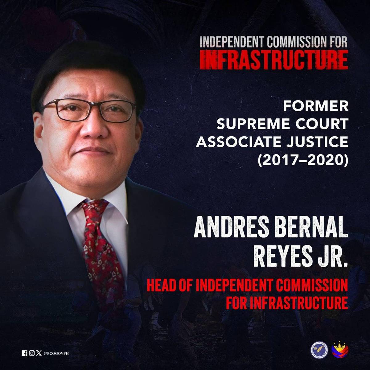 Andres Bernal Reyes Jr. is named as head of the Independent Commission for Infrastructure (ICI).